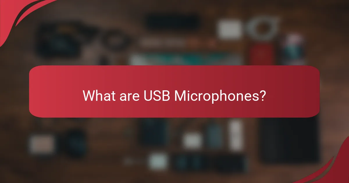 What are USB Microphones?